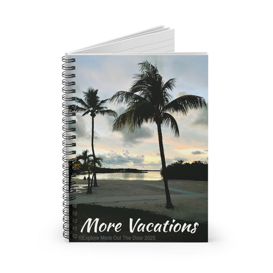 Tropical Vacation Notebook - More Vacations, Travel Journal, Gift for Travelers, Beach Planner, Nature Lover's Diary